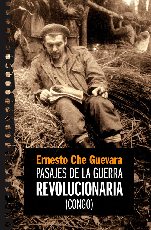 PASAJES DE LA GUERRA REVOLUCIONARIA (CONGO) | ERNESTO CHE GUEVARA