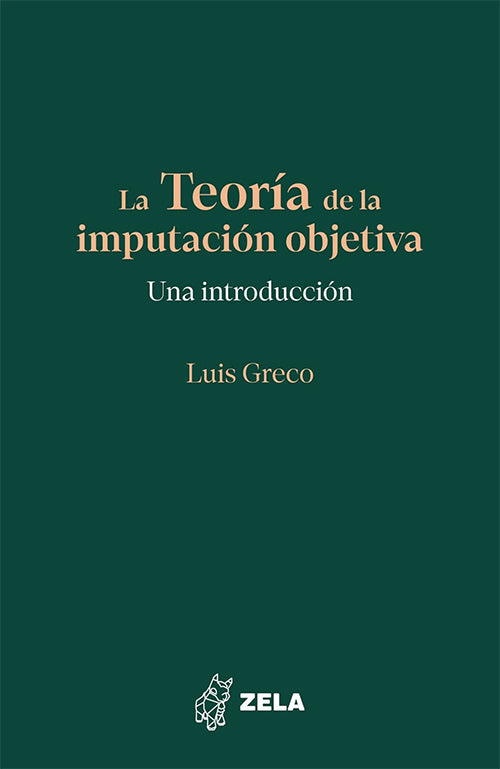TEORiA DE LA IMPUTACION OBJETIVA, LA | LUIS GRACCO