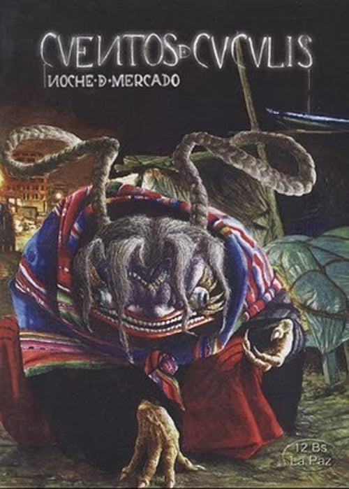 CUENTOS DE CVCVLIS. NOCHE DE MERCADO | ALVARO RUILOVA