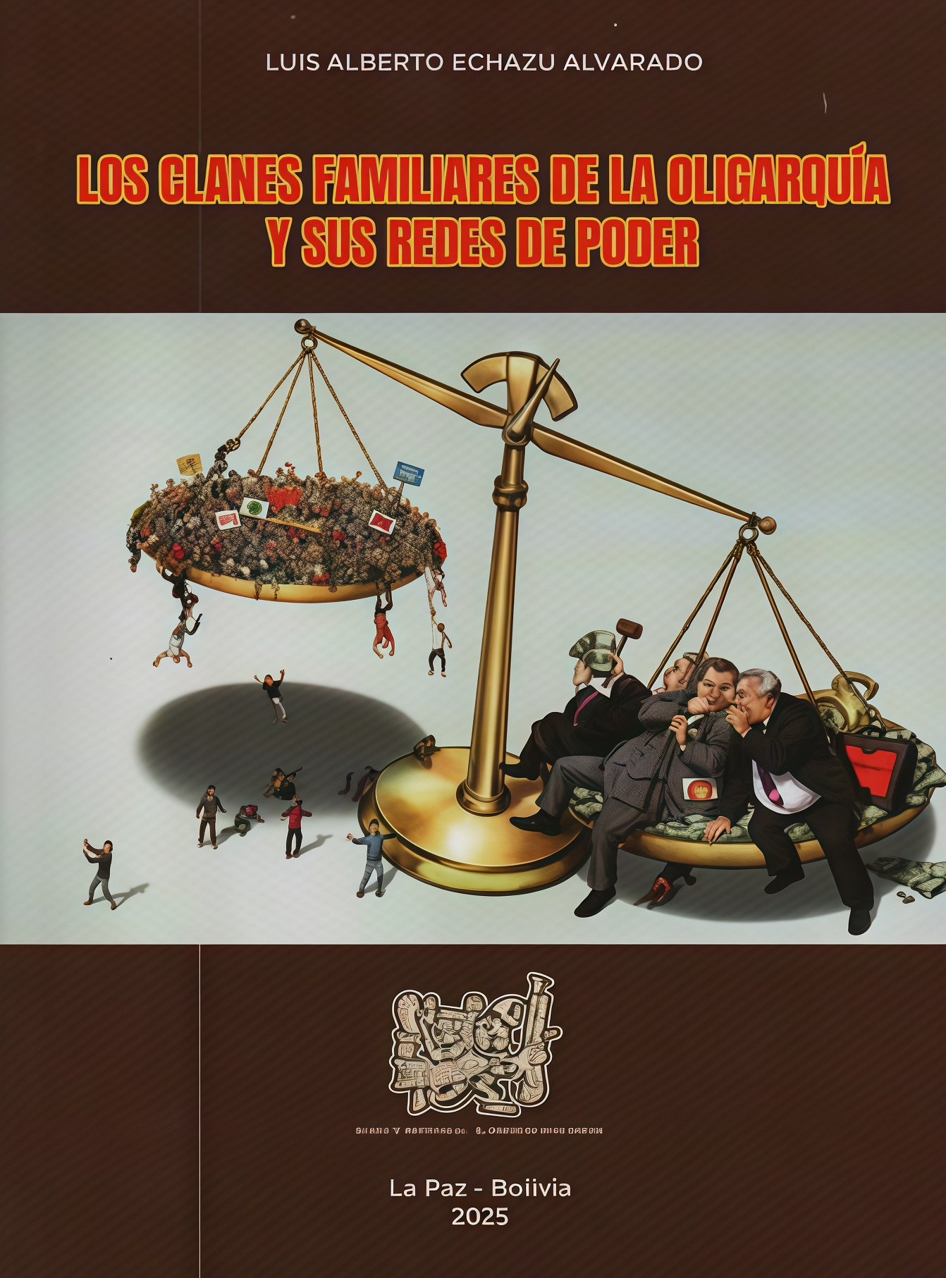 CLANES FAMILIARES DE LA OLIGARQUIA Y SUS REDES DE PODER | LUIS ALBERTO ECHAZU