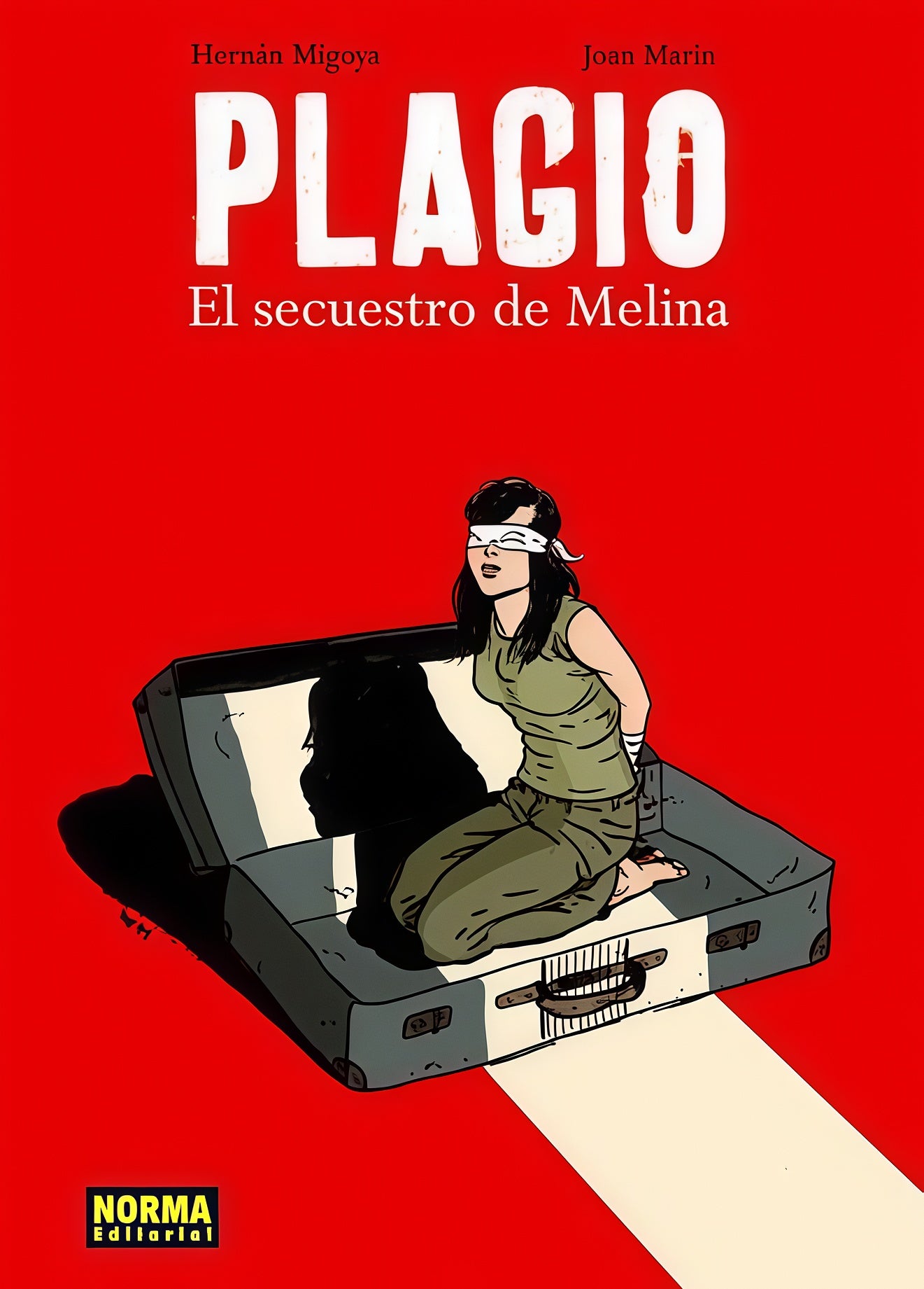 PLAGIO : EL SECUESTRO DE MELINA, EMPASTADO Rebaja 130 Bs | HERNAN MIGOYA