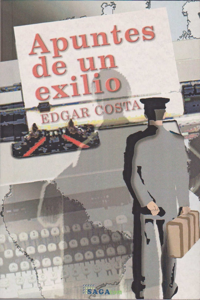 APUNTES DE UN EXILIO | EDGAR COSTA