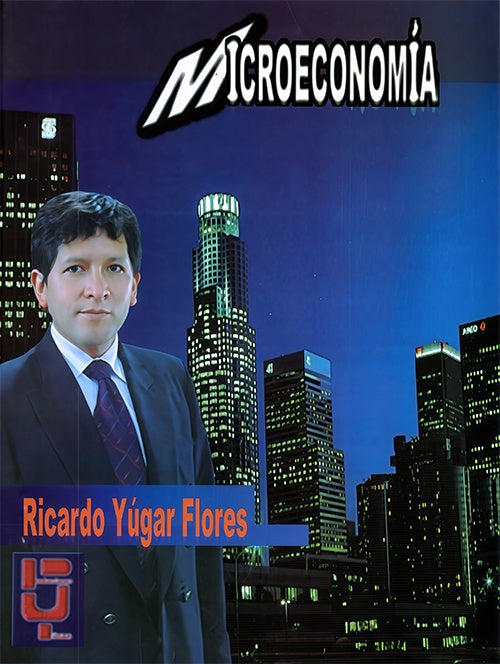 MICROECONOMIA | RICARDO YUGAR FLORES
