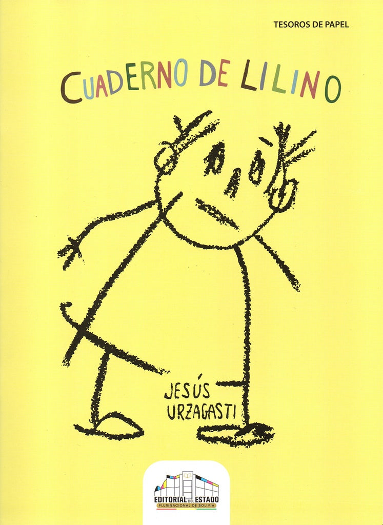 CUADERNO DE LILINO | JESUS URZAGASTI