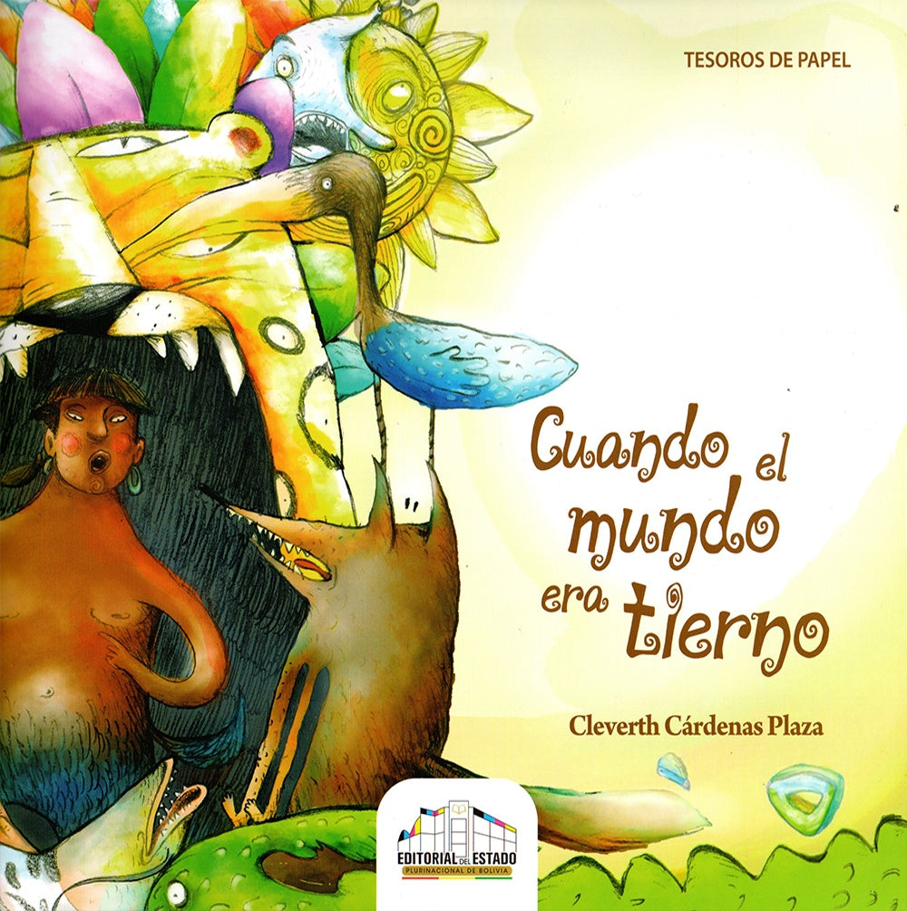 CUANDO EL MUNDO ERA TIERNO | CLEVERTH CARDENAS PLAZA