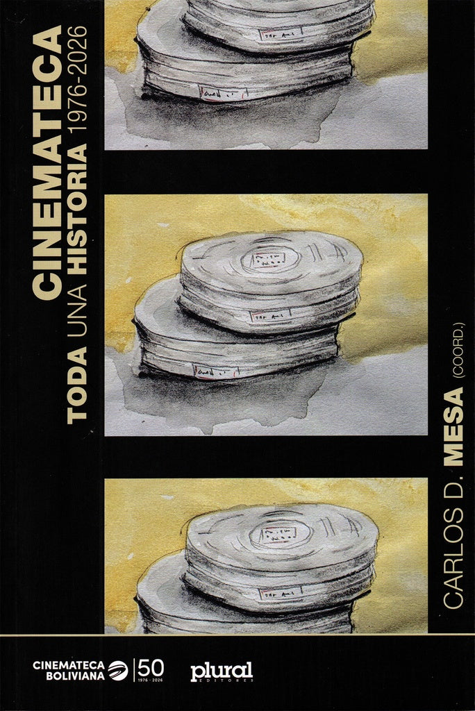 CINEMATECA, TODA UNA HISTORIA 1976-2026 | CARLOS MESA GISBERT