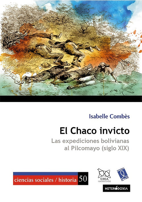 CHACO INVICTO, EL. | ISABELLE COMBES