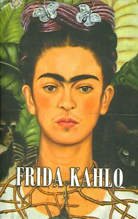 FRIDA KAHLO ( LIBROS MAS PEQUEÑOS)