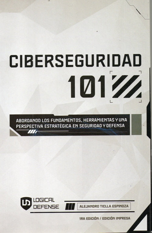 CIBERSEGURIDAD 101 | ALEJANDRO TILLCA ESPINOZA