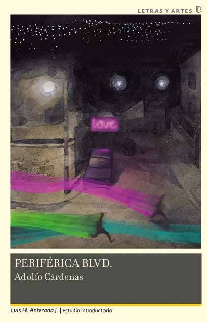 PERIFERICA BLVD | ADOLFO CARDENAS