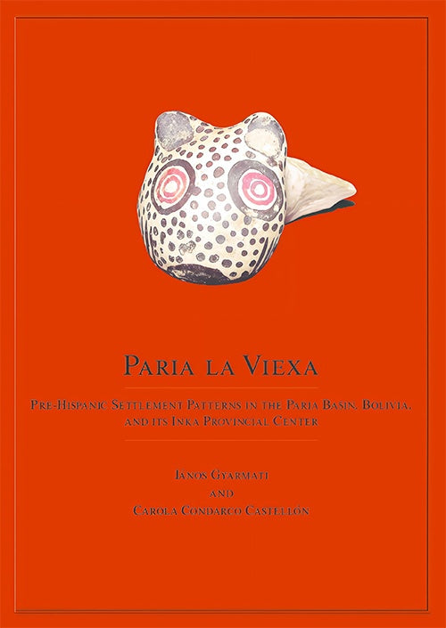 PARIA LA VIEXA. PRE-HISPANIC SETTLEMENT PATTERNS IN THE PARIA | CONDARCO, GYARMATI