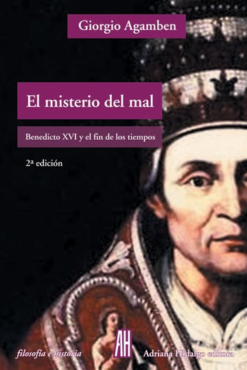 MISTERIO DEL MAL, EL. Rebaja 46 Bs. | GIORGIO AGAMBEN
