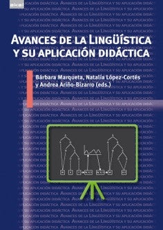 AVANCES DE LA LINGUISTICA Y SU APLICACION DIDACTICA | ANDREA ARIÑO BIZARRO
