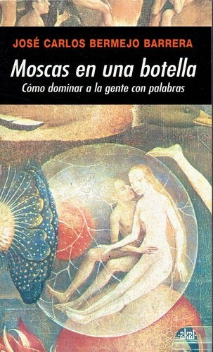 MOSCAS EN UNA BOTELLA | JOSE CARLOS BERMEJO BARRERA