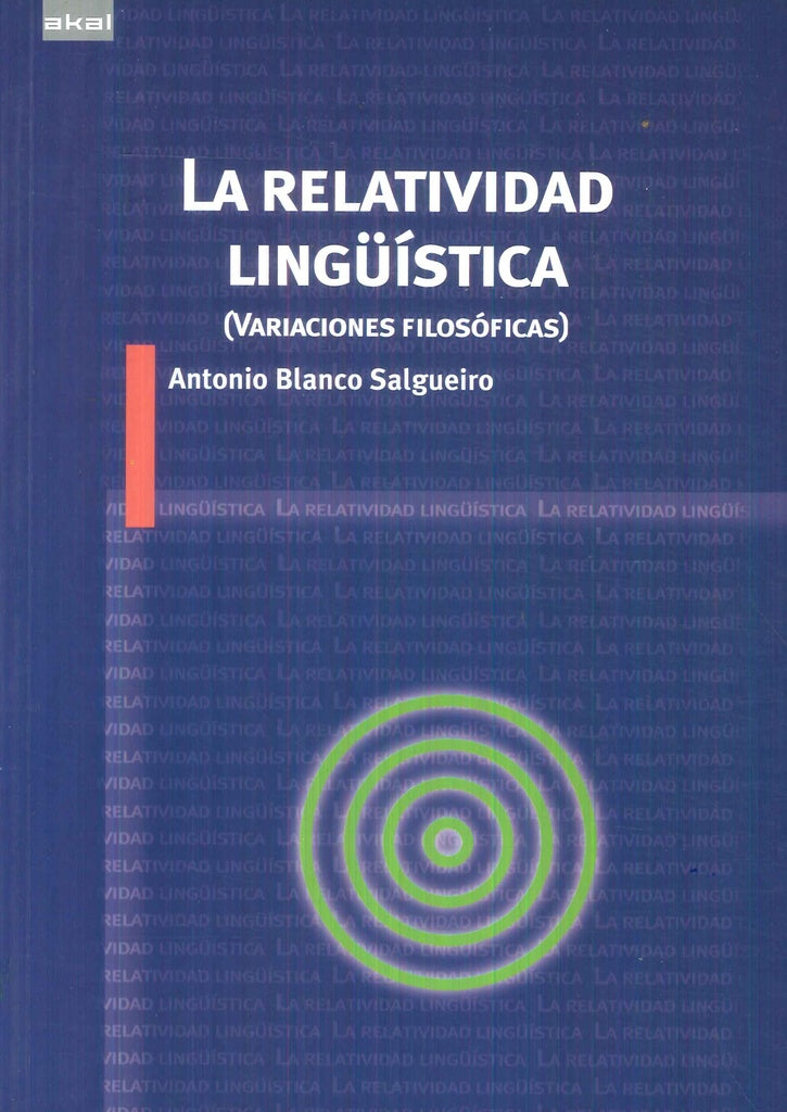 RELATIVIDAD LINGUISTICA | ANTONIO BLANCO SALGUEIRO