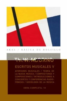 ESCRITOS MUSICALES,V (OBRA COMPLETA 18). OFERTA 250 Bs. | THEODOR ADORNO