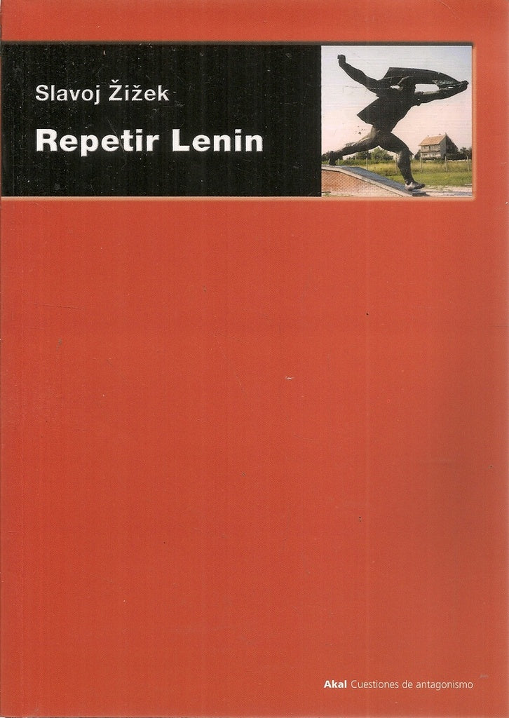 REPETIR LENIN | SLAVOJ ZIZEK