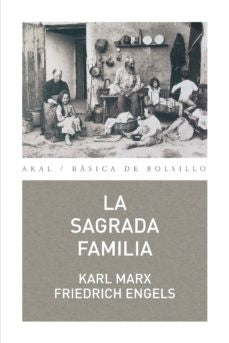 SAGRADA FAMILIA, LA. Rebaja 97 Bs. | MARX, ENGELS