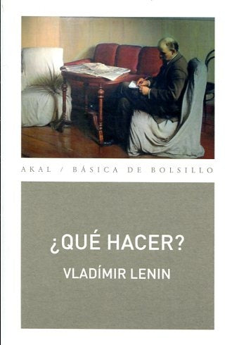 QUE HACER? | VLADIMIR ILICH LENIN