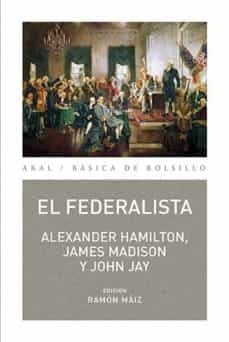 FEDERALISTA, EL | ALEXANDER HAMILTON