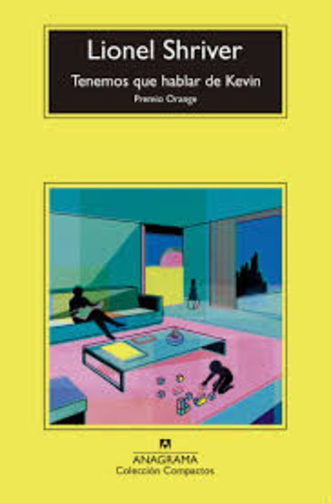 TENEMOS QUE HABLAR DE KEVIN. Col, Compactos | LIONEL SHRIVER