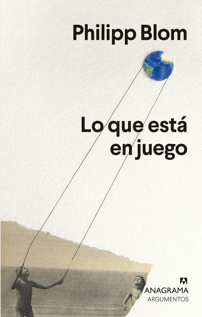 LO QUE ESTA EN JUEGO | PHILIPP BLOM
