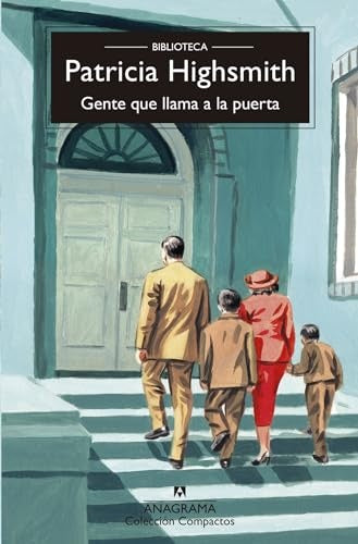 GENTE QUE LLAMA A LA PUERTA (COMPACTOS) | PATRICIA HIGHSMITH