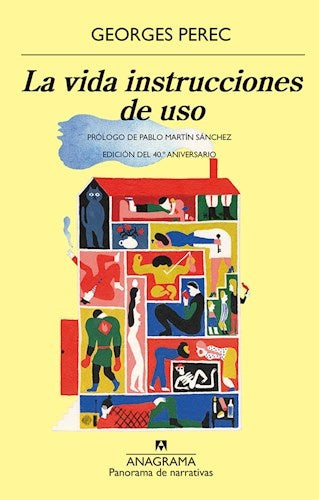 VIDA, INSTRUCCIONES DE USO, LA. Col. Panorama de narrativas | GEORGES PEREC