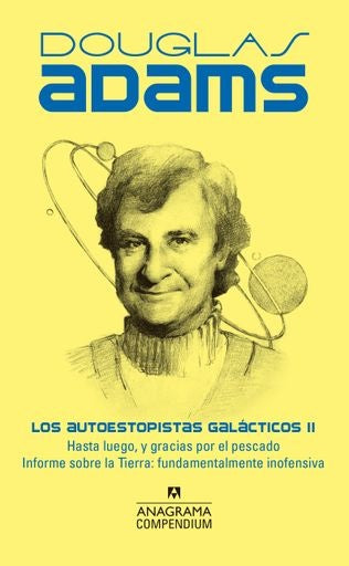 AUTOESTOPISTAS GALACTICOS II | DOUGLAS ADAMS