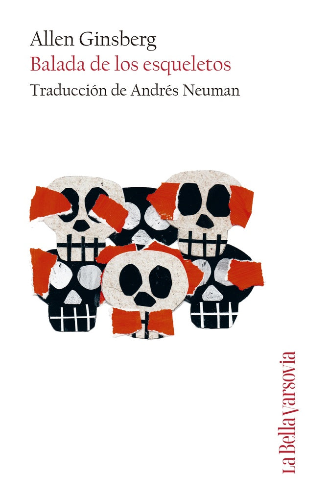 BALADA DE LOS ESQUELETOS, LA | ALLEN GINSBERG
