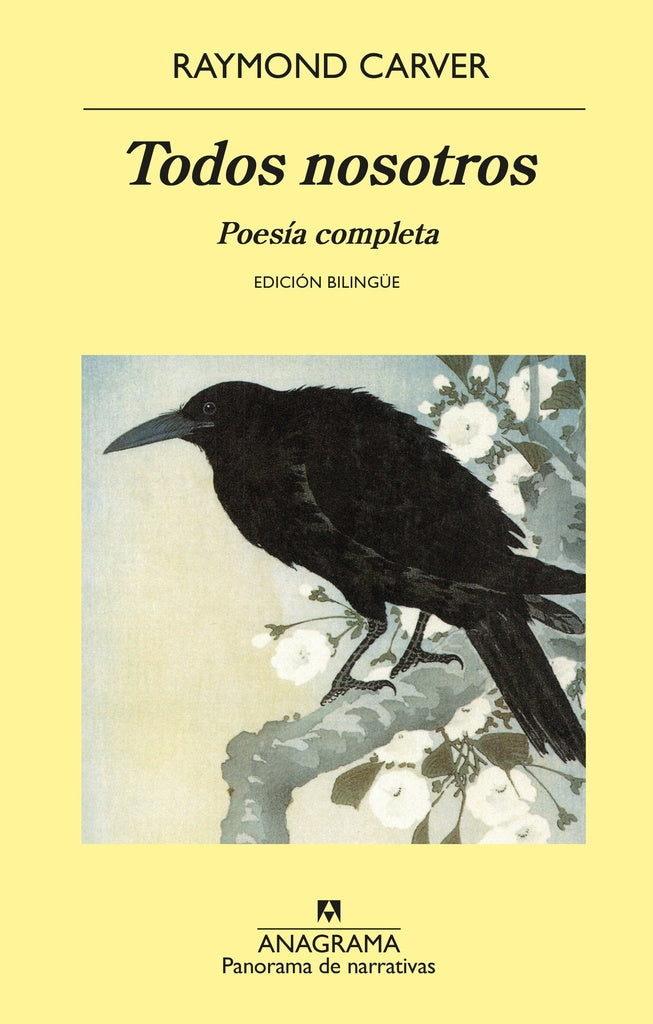 TODOS NOSOTROS. Poesia completa | RAYMOND CARVER