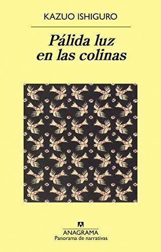 PALIDA LUZ EN LAS COLINAS | KAZUO ISHIGURO