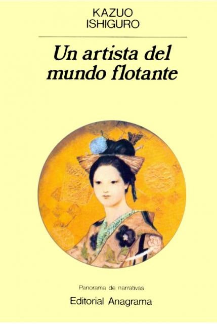 UN ARTISTA DEL MUNDO FLOTANTE Rebaja 100 Bs | KAZUO ISHIGURO