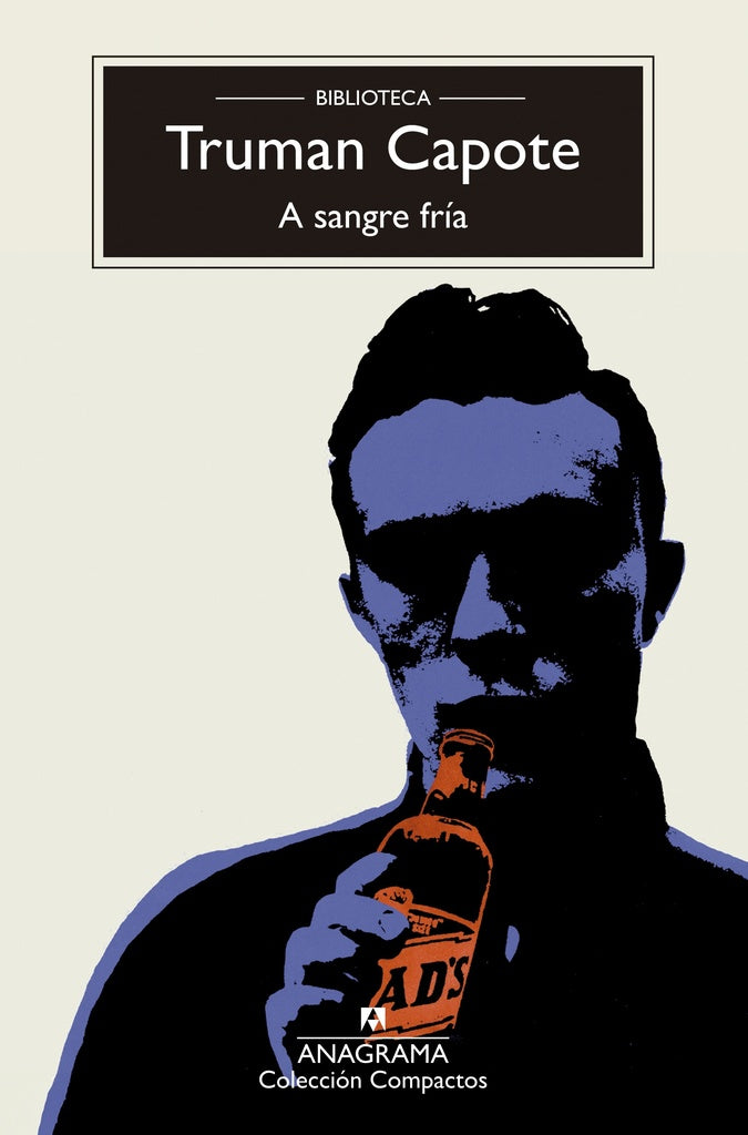 A SANGRE FRIA | TRUMAN CAPOTE