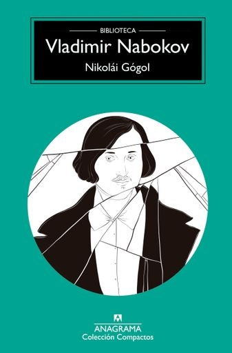 NIKOLAI GOGOL | VLADIMIR NABOKOV