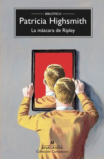 MASCARA DE RIPLEY, LA | PATRICIA HIGHSMITH