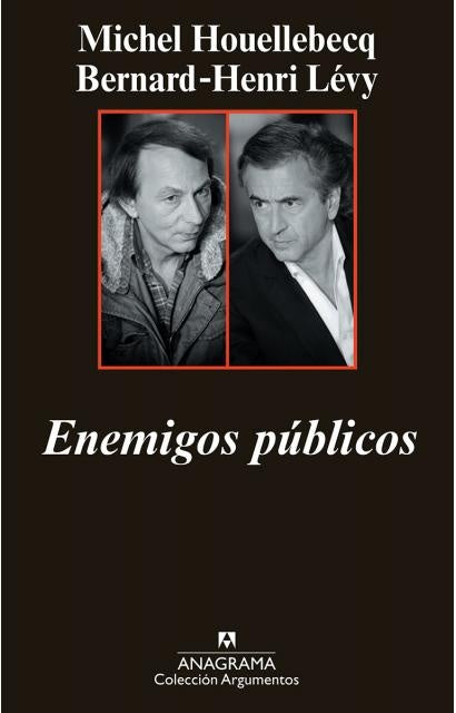 ENEMIGOS PUBLICOS | MICHEL HOUELLEBECQ