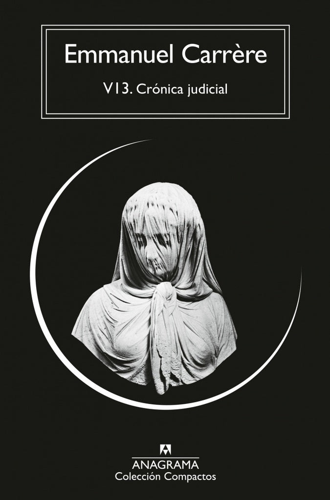 V13. Cronica judicial | EMMANUEL CARRERE