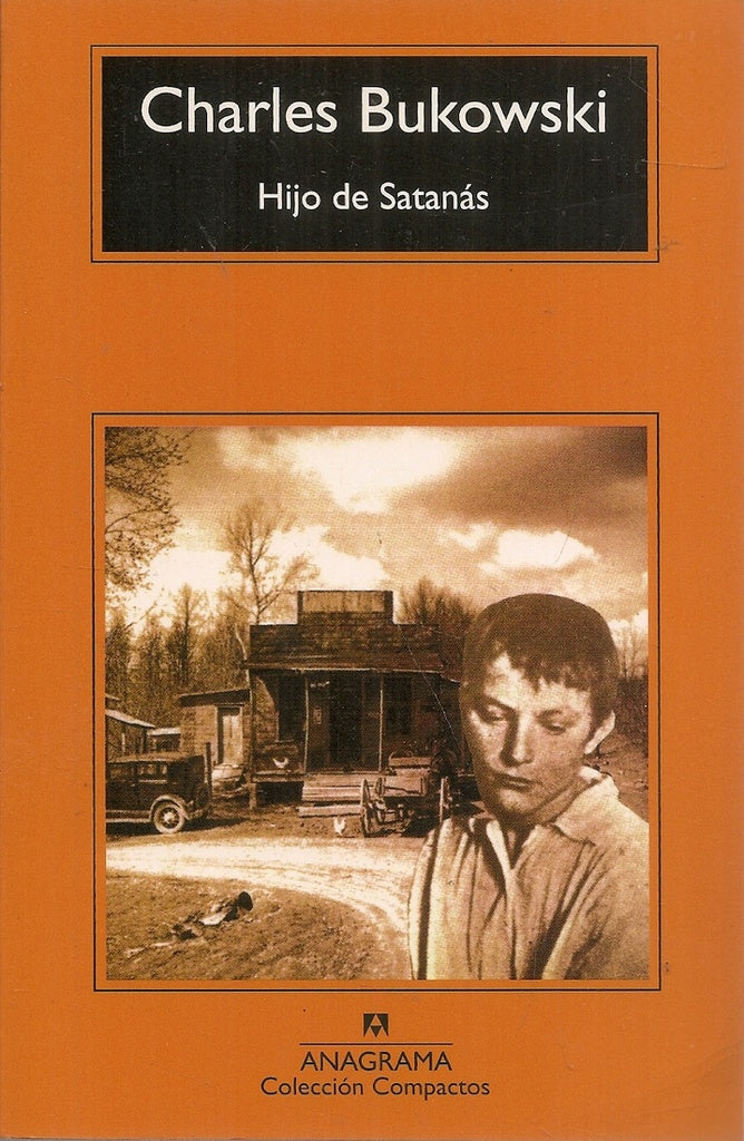 HIJO DE SATANAS | CHARLES BUKOWSKI
