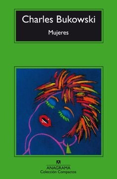 MUJERES. | CHARLES BUKOWSKI