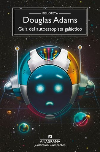 GUIA DEL AUTOESTOPISTA GALACTICO (COMPACTOS) | ADAMS DOUGLAS