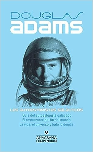 AUTOESTOPISTAS GALACTICOS, LOS. | ADAMS DOUGLAS