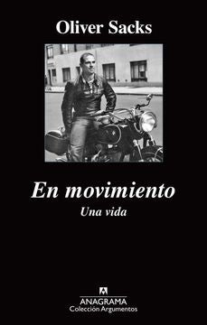 EN MOVIMIENTO: UNA VIDA | OLIVER SACKS