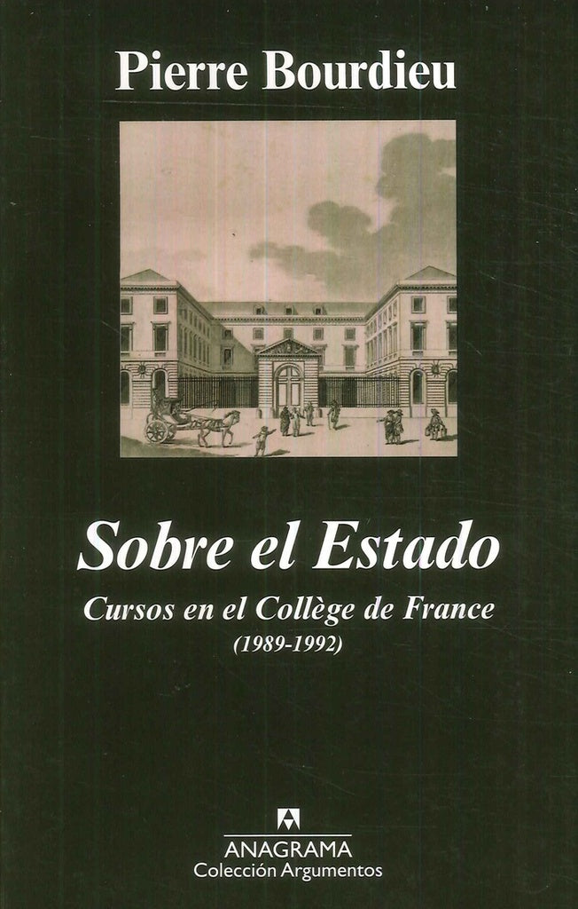 SOBRE EL ESTADO | PIERRE BOURDIEU