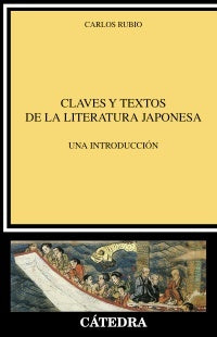 CLAVES Y TEXTOS DE LA LITERATURA JAPONESA Rebaja 140 Bs | CARLOS RUBIO