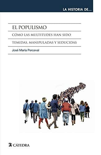 POPULISMO, EL | JOSE MARIA PERCEVAL