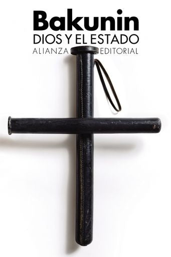 DIOS Y EL ESTADO | MIJAIL BAKUNIN