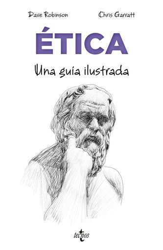 ETICA. UNA GUIA ILUSTRADA | DAVE ROBINSON
