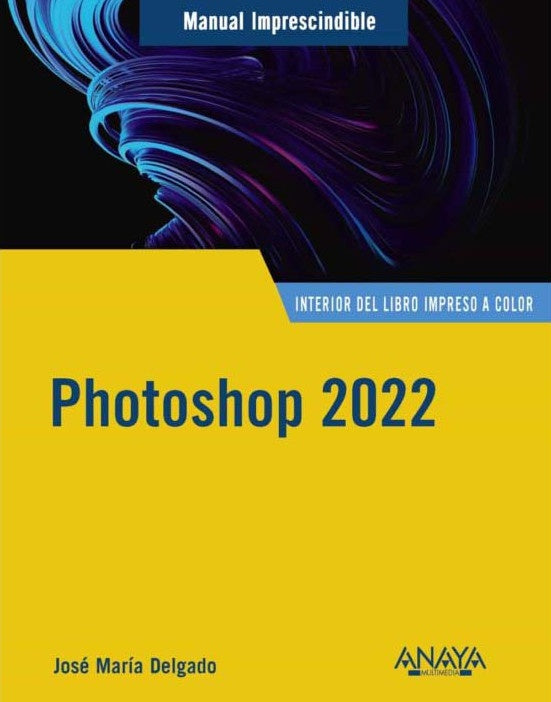 PHOTOSHOP 2022 | JOSE MARIA DELGADO
