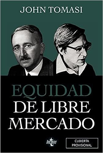 EQUIDAD DE LIBRE MERCADO Rebaja 140 Bs | JOHN TOMASI